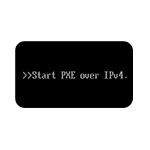 How to fix Start PXE over IPv4